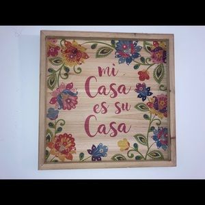 Mi Casa es su Casa Wooden Plaque